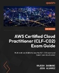 Abbildung von: AWS Certified Cloud Practitioner (CLF-C02) Exam Guide - Packt Publishing