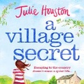Cover: A Village Secret - Head of Zeus
