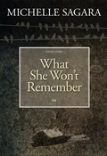 Cover: What She Won't Remember - Rosdan Press