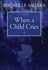 Enlarge image Cover: When a Child Cries - Rosdan Press
