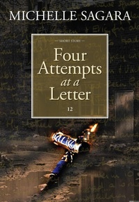 Enlarge image Cover: Four Attempts at a Letter - Rosdan Press