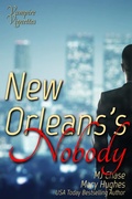 Cover: New Orleans's Nobody: Vampire Vignettes - 7th Octave Publishing