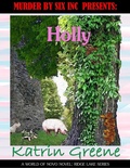 Cover: Holly (A World of Novo: Ridge Lake, #8) - Katrin Greene