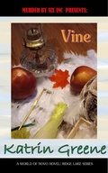 Cover: Vine (A World of Novo: Ridge Lake, #10) - Katrin Greene