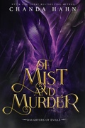 Cover: Of Mist and Murder (Daughters of Eville, #5) - Chanda Hahn