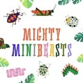 Cover: Mighty Minibeasts - Clever Media Group