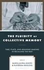 Cover: The Fluidity of Collective Memory - Rowman & Littlefield Publishers