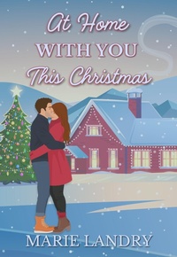 Enlarge image Cover: At Home With You This Christmas - Marie Landry