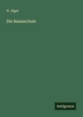 Cover: Die Baumschule - Antigonos Verlag