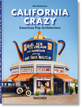 Cover: California Crazy. American Pop Architecture. 45th Ed. - TASCHEN