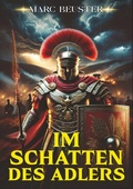 Cover: Im Schatten des Adlers - Tolino Media