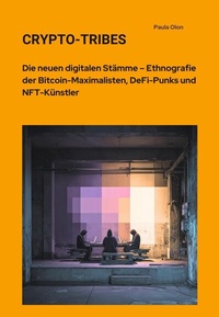 Abbildung von: Crypto-Tribes - epubli