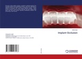 Cover: Implant Occlusion - LAP Lambert Academic Publishing