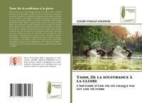 Abbildung von: Yann, De la souffrance a la gloire - Editions Muse