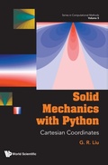 Cover: Solid Mechanics With Python: Cartesian Coordinates - World Scientific Publishing Co Pte Ltd