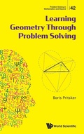 Cover: Learning Geometry Through Problem Solving - World Scientific Publishing Co Pte Ltd