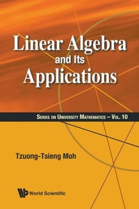 Enlarge image Cover: Linear Algebra And Its Applications - World Scientific Publishing Co Pte Ltd