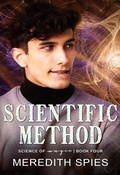 Cover: Scientific Method (Science of Magic Book Four) - Meredith Spies