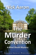 Cover: The Murder Convention (The Blind Sleuth Mysteries Book 18) - Nick Aaron