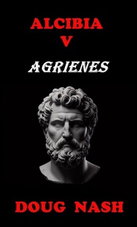 Enlarge image Cover: Alcibia V Agrienes - SunTzuDo