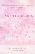Cover: Unwritten Hearts (Fated Hearts) - Aurora Rose