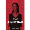 Cover: The Amnesiad - Richard Vincent