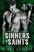 Cover: Sinners & Saints (Ravage Riders MC, #2) - Nikki Landis