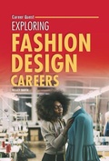 Cover: Exploring Fashion Design Careers - Lerner Publishing Group