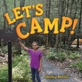 Cover: Let's Camp! - Lerner Publishing Group