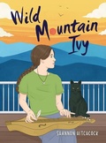 Cover: Wild Mountain Ivy - Lerner Publishing Group