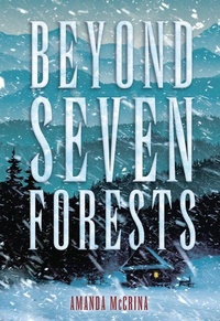 Abbildung von: Beyond Seven Forests - Lerner Publishing Group