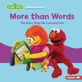 Cover: More than Words - Lerner Publishing Group