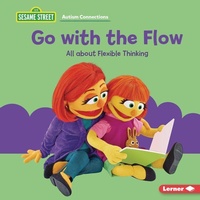 Enlarge image Cover: Go with the Flow - Lerner Publishing Group