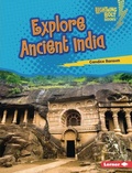 Cover: Explore Ancient India - Lerner Publishing Group