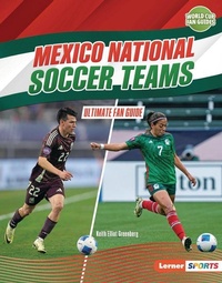 Abbildung von: Mexico National Soccer Teams - Lerner Publishing Group