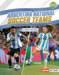 Abbildung von: Argentina National Soccer Teams - Lerner Publishing Group