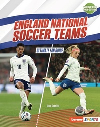 Abbildung von: England National Soccer Teams - Lerner Publishing Group