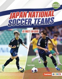 Abbildung von: Japan National Soccer Teams - Lerner Publishing Group