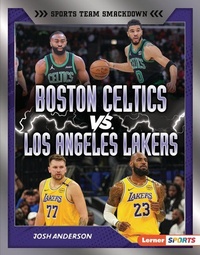 Abbildung von: Boston Celtics vs. Los Angeles Lakers - Lerner Publishing Group