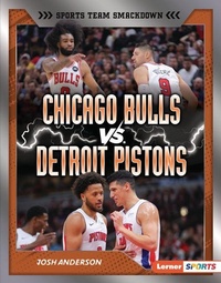 Abbildung von: Chicago Bulls vs. Detroit Pistons - Lerner Publishing Group