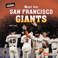 Abbildung von: Meet the San Francisco Giants - Lerner Publishing Group
