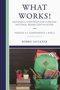 Cover: What Works! Successful Strategies for Pursuing National Board Certification - Rowman & Littlefield Publishers