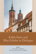 Cover: Edith Stein and Max Scheler in Dialogue - Rowman & Littlefield Publishers