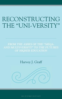 Enlarge image Cover: Reconstructing the "Uni-versity" - Rowman & Littlefield Publishers