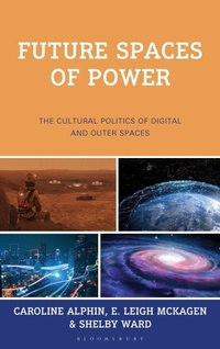 Enlarge image Cover: Future Spaces of Power - Rowman & Littlefield Publishers