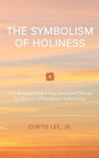 Cover: The Symbolism of Holiness - Rowman & Littlefield Publishers