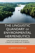 Cover: The Linguistic Quandary of Environmental Hermeneutics - Rowman & Littlefield Publishers