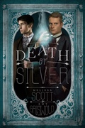 Cover: Death by Silver (Lynes & Mathey, #1) - Queen of Swords Press