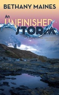 Cover: An Unfinished Storm (San Juan Islands Mysteries, #4) - Bethany Maines