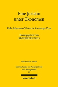 Abbildung von: Eine Juristin unter Ökonomen - Mohr Siebeck